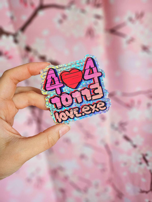 404 Error Love.exe Holographic Sticker