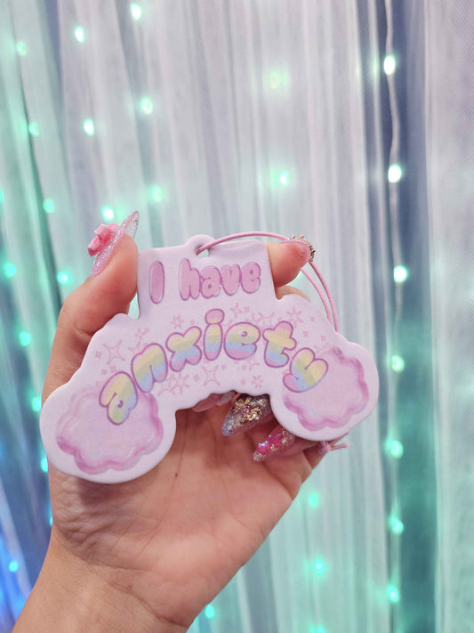 I Have Anxiety Air Freshener